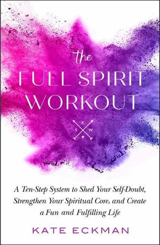 The Full Spirit Workout