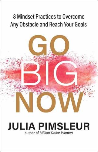 Go Big Now