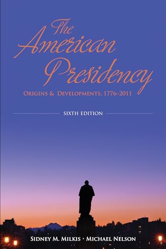 The American Presidency