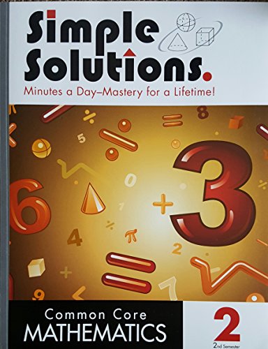 Simple Solutions Common Core Mathematics 2 2nd semester