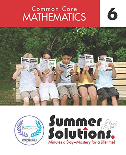Summer Solutions Common Core Mathematics Level 6
