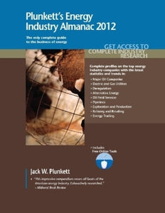 Plunkett's Energy Industry Almanac 2012 