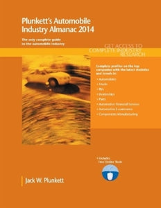 Plunkett's Automobile Industry Almanac 2014 