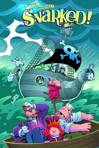 Snarked Vol. 2: Ships and Sealing Wax
