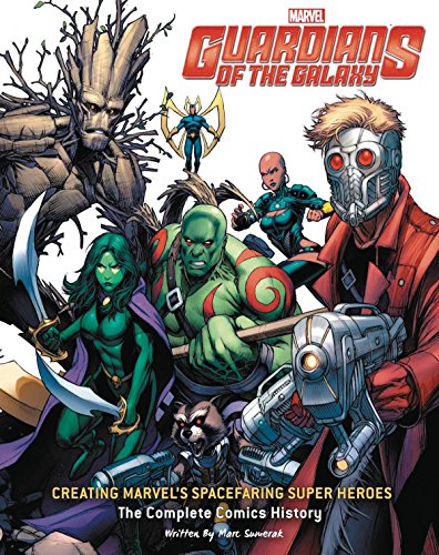 Guardians of the Galaxy: Drawing Marvel's Cosmic Crusaders