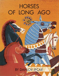 Horses of Long Ago 