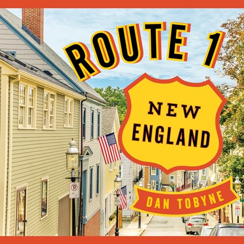 Route 1: New England