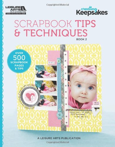 Scrapbook Tips & Techniques, Book 2