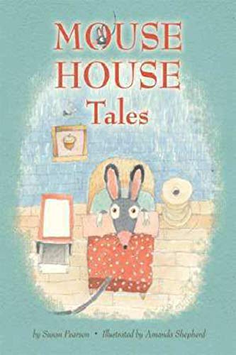 Mouse House Tales