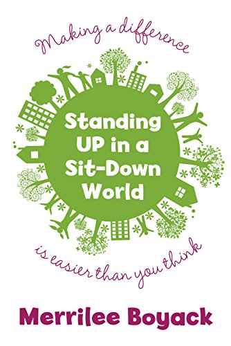Standing up in a Sit-Down World : Service, Leaders