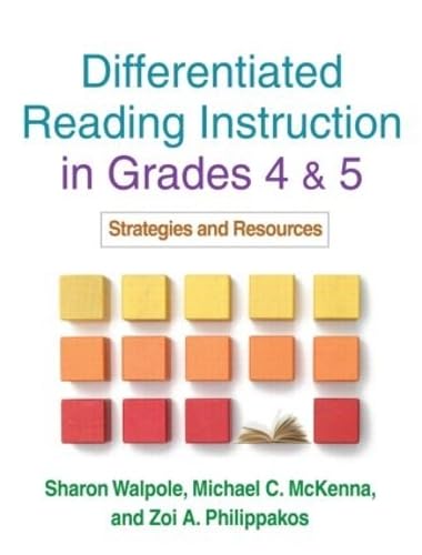 Differentiated Literacy Instruction in Grades 4 and 5, First Edition
