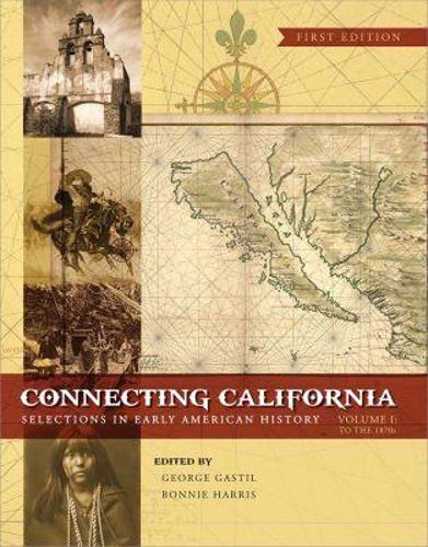 Connecting California, Volume I