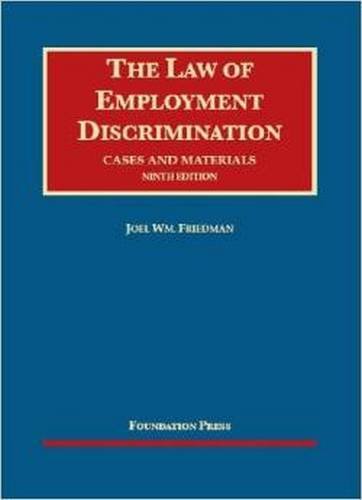 The Law of Employment Discrimination