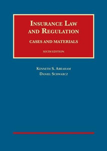Insurance Law and Regulation 