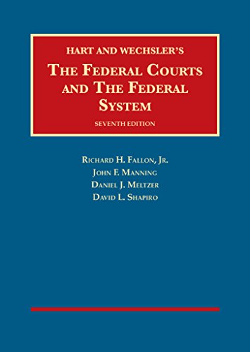 The Federal Courts and The Federal System