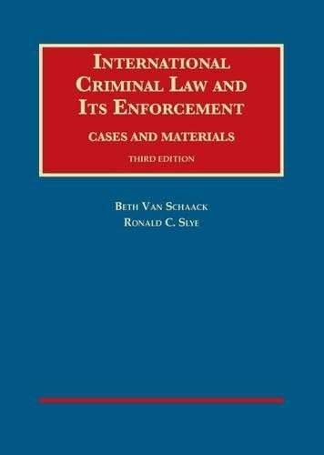 International Criminal Law and Its Enforcement
