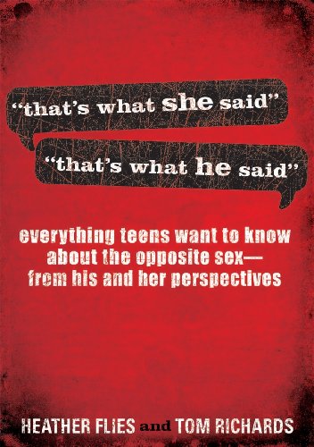 That's What She Said / That's What He Said