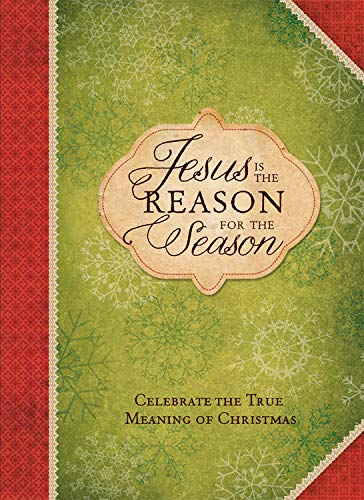Jesus Is the Reason for the Season