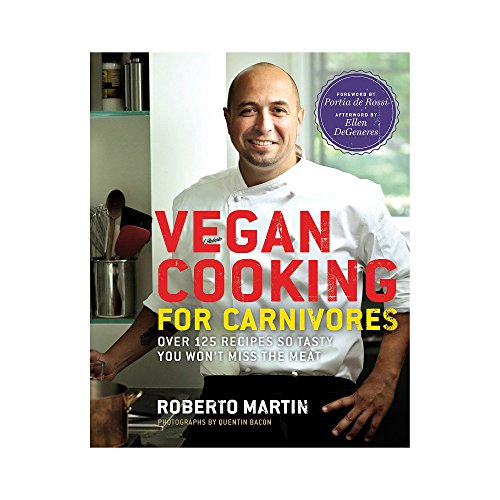 Vegan Cooking for Carnivores