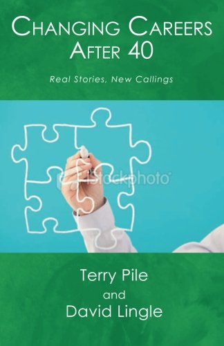 Changing Careers After 40: Real Stories, New Callings