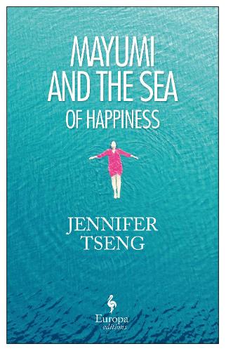 Mayumi and the Sea of Happiness