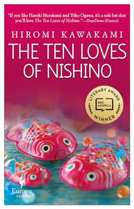 The Ten Loves of Nishino 