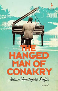 The Hanged Man of Conakry 
