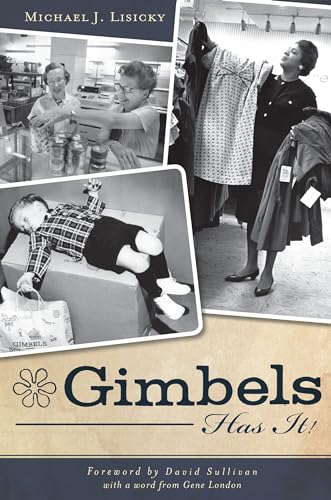 Gimbels Has It! (Landmarks)