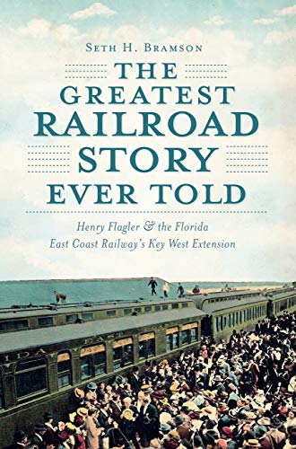 Greatest Railroad Story Ever Told