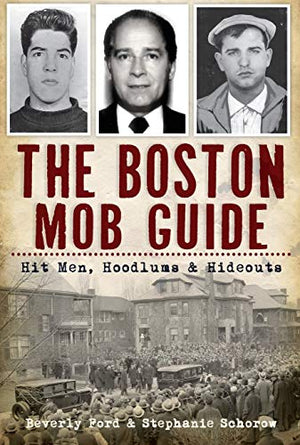 Boston Mob Guide