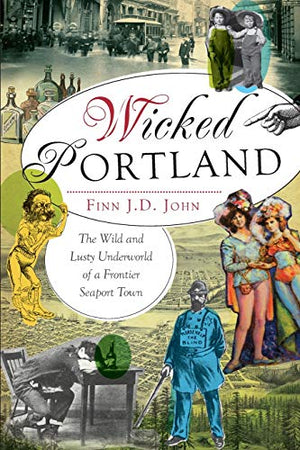 Wicked Portland: