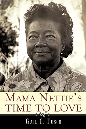 Mama Nettie's Time to Love