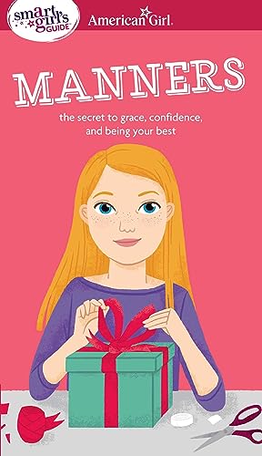 A Smart Girl's Guide: Manners