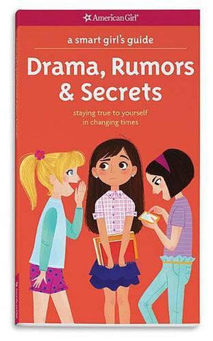 A Smart Girl's Guide: Drama, Rumors and Secrets