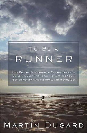 To Be a Runner