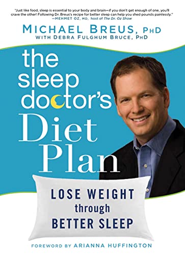 The Sleep Doctor's Diet Plan