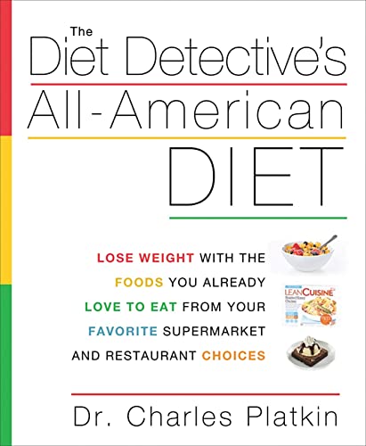 The Diet Detective's All-American Diet