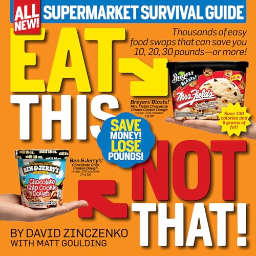 Eat This, Not That! Supermarket Survival Guide