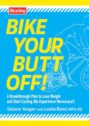 Bike Your Butt Off!