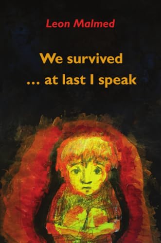 We Survived ... At Last I Speak