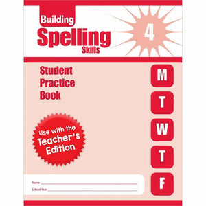 Building Spelling Skills, Grade 4 Individual Student Practice Book