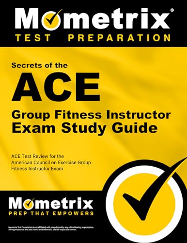 ACE Group Fitness Instructor Exam Secrets Study Guide