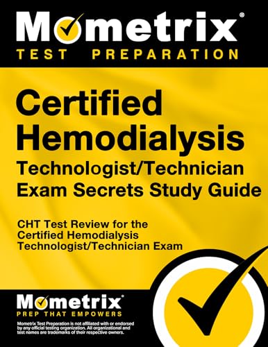 Certified Hemodialysis Technologist/Technician Exam Secrets Study Guide