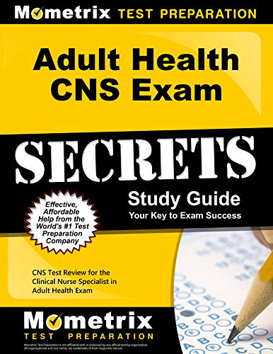 Adult Health CNS Exam Secrets Study Guide