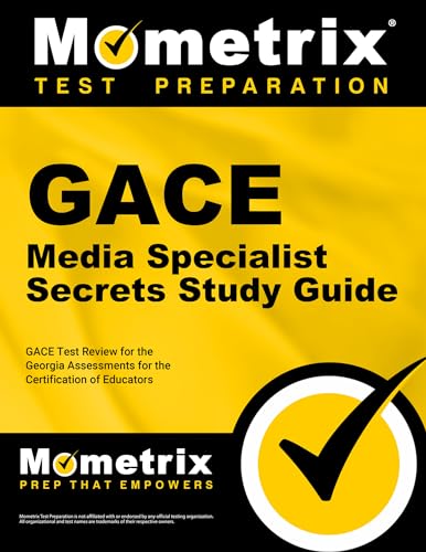 Gace Media Specialist Secrets Study Guide