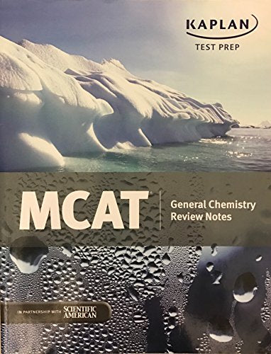Kaplan MCAT  General Chemistry Review Notes