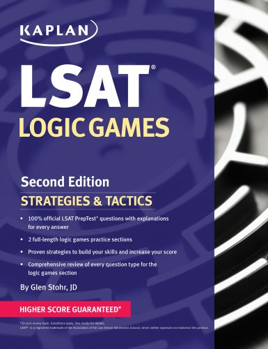 Kaplan LSAT Logic Games Strategies & Tactics