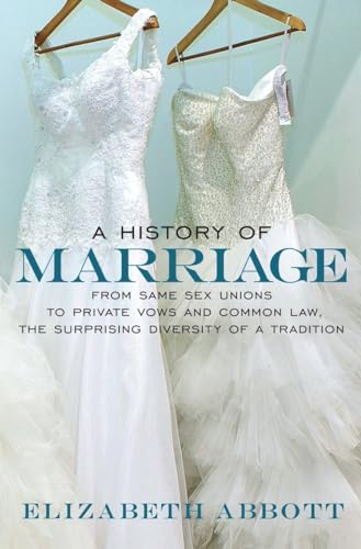 A History of Marriage