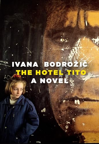 The Hotel Tito