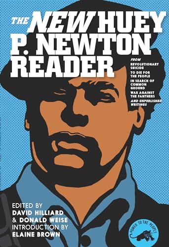 The Huey P. Newton Reader, The New